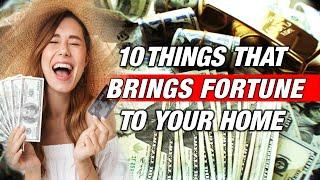 10 Things That Brings Good Fortune to Your Home