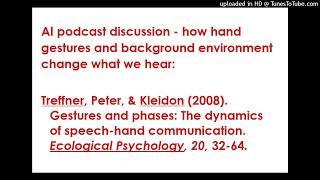 Podcast - Gestures, environment, and meaning - Treffner, Peter, Kleidon (2008)