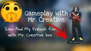 Gameplay with Mr .Creative Bro In Free fire in Tamil