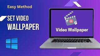 How to Set Video Wallpaper on Windows Desktop | 2024 Updated 11 PC 10