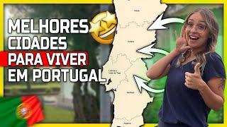 TOP 15 cidades de Portugal para imigrantes: Onde morar !