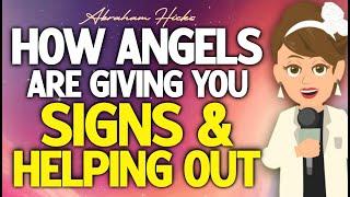 How Angels are Giving You Signs and Helping Out - Abraham Hicks