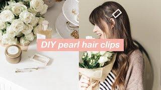 DIY Pearl Hair Clips: Pearl Hair Accessories (Trend for Spring 2019!)