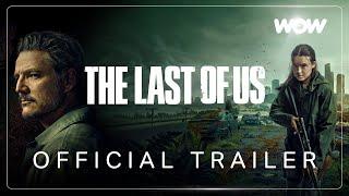 The Last of Us Staffel 2 | Official Trailer | WOW