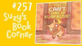 You Can't Come In, Kunekune! - Suzy's Book Corner | Suzy Cato Read Aloud | For Kids | Amy Harrop