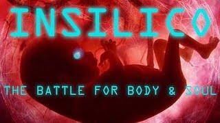 INSILICO - the Battle for Body and Soul  (AI Documentary)