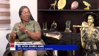 Dr. Afua Asabea Asare; CEO, Ghana Export Promotion Authority – PM Profile on JoyNews (3-9-21)