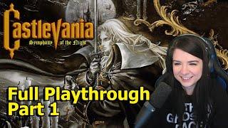 Castlevania: Symphony of the Night - Part 1 - First Playthrough!