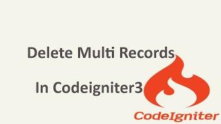 How to delete multiple data from database using checkbox in Codeigniter php||delete multirecords||