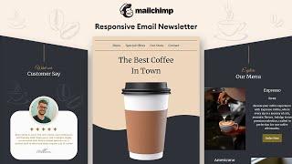 Build a Responsive Coffee Newsletter with Mailchimp's Classic Builder