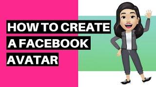 How To Make A Facebook Avatar Sticker  2020 Facebook Update   NEW FEATURE