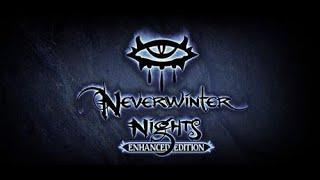 Neverwinter Nights Enhanced Edition FULL PLAYTHROUGH PART 1