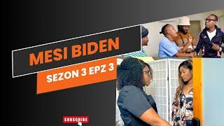 MÈSI BIDEN - [ Sezon 3 epizod 3 ] Bicha \ Jeff \ Herby \ Suze \ Seli \ Dani \ Ti Kout .