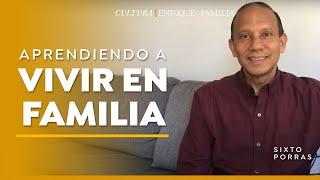 Aprendiendo a Vivir en Familia