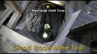 Nevada Gold Discovery Good Hope Mine Tour (NRG)
