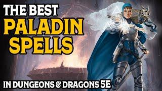 The Best Paladin Spells in Dungeons and Dragons 5e