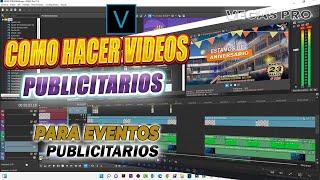 Curso de Edicion de Video Publicitarios y Eventos  - Vegas PRO 18