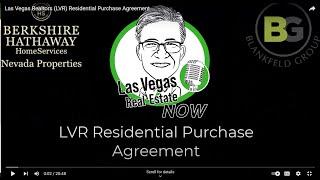 Las Vegas Realtors (LVR) Residential Purchase Agreement (RPA) Explained