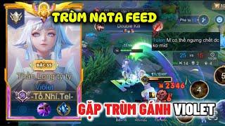 Trùm Feed Natalya Gặp Siêu Xạ Thủ Violet Gánh Team “ 1 Lộn 1 Mạng “ Farm Cháy Cả Máy | Xuyên Cùi Mía