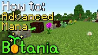 How to: Botania | Advanced Mana Generation (Minecraft 1.16.5)