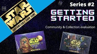 Star Wars CCG - Guide for New Players and Beginners - Part 2!