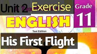 His First Flight Exercise Unit 2 Grade 11th class English kp textbook