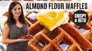 ALMOND FLOUR KETO WAFFLES: Crispy, Airy, & Easy!