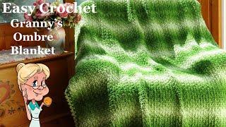 EASY CROCHET  Granny's Ombre Afghan / Blanket   Crochet Tutorial