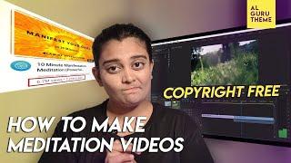 How to make Copyright free meditation videos | Grow your digital marketing career in meditation