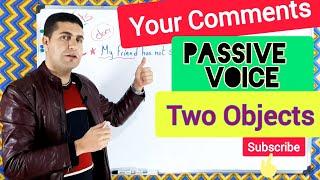 Passive Voice | Passive with Two Objects