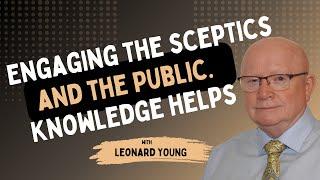 Engaging Skeptics and the Public