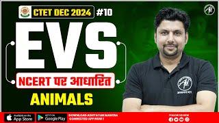 EVS : ANIMALS Class #10 for CTET DEC 2024 by Adhyayan Mantra