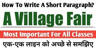 How to write a paragraph? Paragraph on A Village fair | A Village Fair | Paragraph Writing