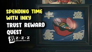 Spending Time with Inky Zenless Zone Zero | Trust Reward Quest