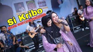 SI KRIBO - PUSANG RUSDY OYAG PERCUSSION LIVE