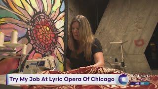 Try My Job At Lyric Opera Of Chicago