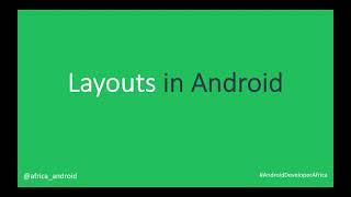 Layouts in android (5 layouts you need to master before starting building great UIs)