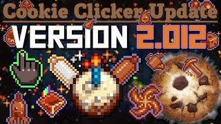 Cookie Clicker: Version 2.012 - 5 Year Anniversary, New Upgrades & Achievements!