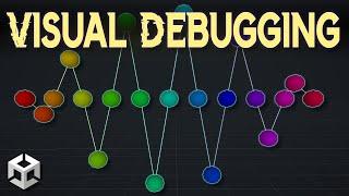 Visual Debugging with Unity Gizmos