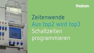  - TR top2 und TR top3: Schaltzeiten programmieren