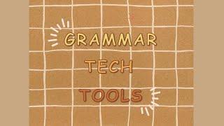 TOP 3 BEST TECH TOOLS FOR TEACHING GRAMMAR