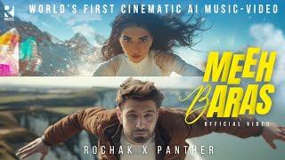 Rochak x Panther - MEEH BARAS | Official Video | World's First Cinematic AI Music Video