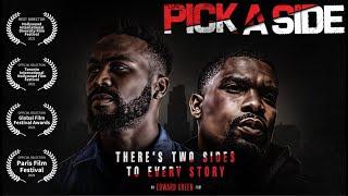 Pick A Side | My First Feature Film | Movie Released in 2021