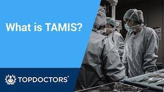 What is transanal minimally-invasive surgery (TAMIS)?