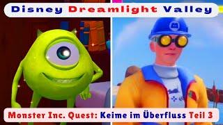 555 Teil 3 Keime im Auge Überfluss Quest  Monster Inc Mike Sully  Disney DREAMLIGHT Valley deutsch