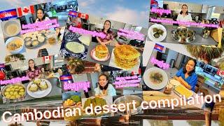 Delicious Cambodian desserts compilation