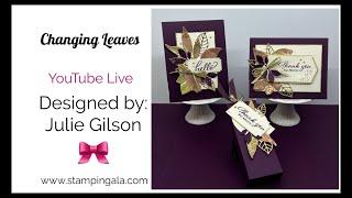 Elegant Fall Cards & Treat Holder: Changing Leaves Bundle Tutorial