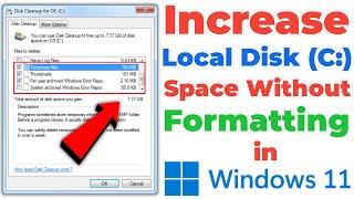 Increase Local Disk C Space in Windows 11 | How to Extend C Drive in Windows 11 without any Software