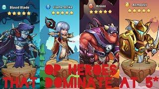 BEST HEROES AT 5 STARS!!! - Idle heroes