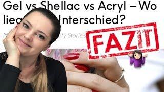 Gel vs Shellac vs Acryl - Wo liegt der Unterschied?